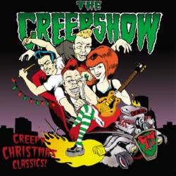 The Creepshow : Creepy Christmas Classics!